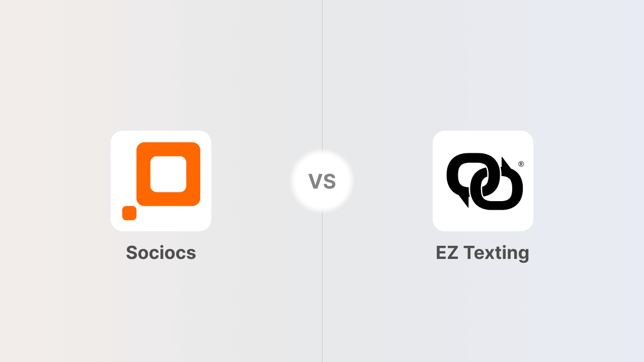 EZ Texting vs. Sociocs: Pricing, Features, and Which One Fits Your Team
